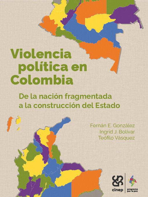 Title details for Violencia política en Colombia by Fernán E González González - Available